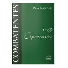 Livro Combatentes na Esperança