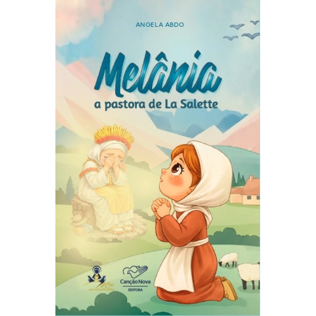 Livro Melânia, A Pastora de La Salette